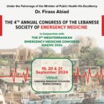 The 4th Annual Congress of the Lebanese Society of Emergency Medicine’’ In conjunction with ‘’The 3rd Mediterranean Emergency Medicine Congress (MAEMC 2024)